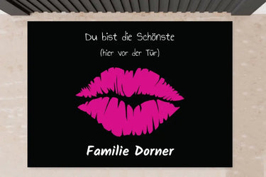 Lustige Fußmatte - Du bist die Schönste